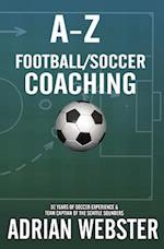 A-Z Football/Soccer Coaching