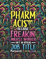 Pharmacist Coloring Book