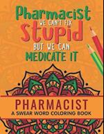 Pharmacist Coloring Book