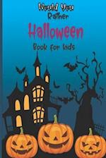 Would you rather Halloween Book For Kids