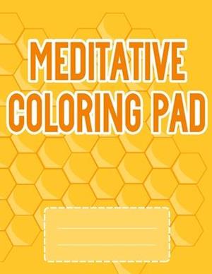 Meditative Coloring Pad