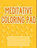 Meditative Coloring Pad