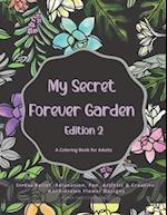 My Secret Forever Garden, Edition 2