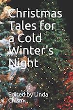 Christmas Tales for a Cold Winter's Night