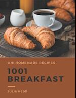 Oh! 1001 Homemade Breakfast Recipes