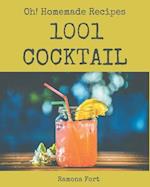 Oh! 1001 Homemade Cocktail Recipes