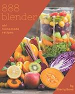 Oh! 888 Homemade Blender Recipes
