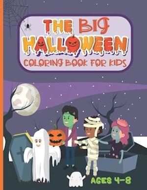 The Big Halloween Coloring Book For Kids