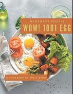 Wow! 1001 Homemade Egg Recipes