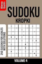 Sudoku Kropki volume 4 : 250 Sudoku for Adults with Solutions 