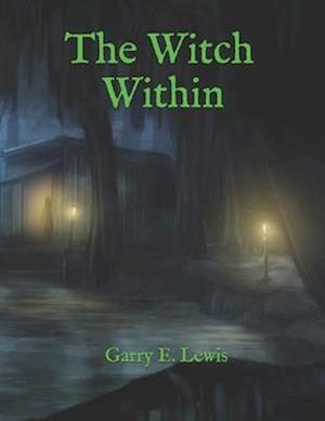 The Witch Within