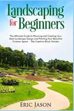 Landscaping for Beginners