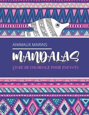 Animaux marins - Livre de coloriage pour enfants