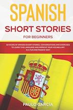 Spanish Short Stories for Beginners