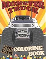 Monster Truck For Kids Coloring Book: 35 Unique Drawing of Monster Trucks for Kids Ages 4-12 | Filled with Funny Monster Truck Scenes 