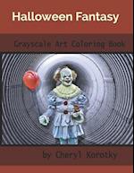 Halloween Fantasy: Grayscale Art Coloring Book 