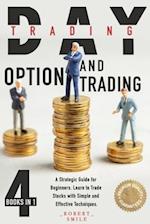 Day Trading and Option Trading