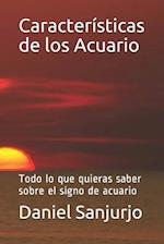 Características de los Acuario