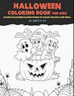 Halloween Coloring Book For Kids, All Ages 2-4, 4-8