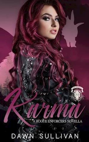 Karma (A Rogue Enforcers Novella)