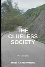 The Clueless Society - A Screenplay