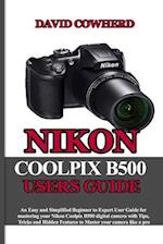 Nikon Coolpix B500 Users Guide