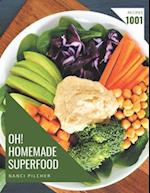 Oh! 1001 Homemade Superfood Recipes