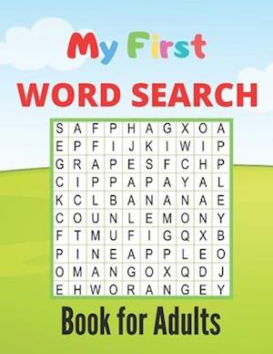 My First Word Search Book for Adults