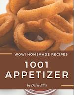 Wow! 1001 Homemade Appetizer Recipes