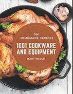 Oh! 1001 Homemade Cookware and Equipment Recipes