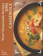 Wow! 1001 Homemade Casserole Recipes