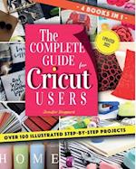 The Complete Guide for CRICUT Users