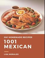 Oh! 1001 Homemade Mexican Recipes