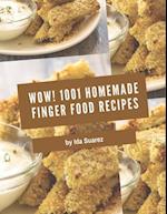 Wow! 1001 Homemade Finger Food Recipes