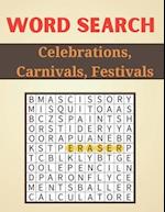 Word Search Celebrations, Carnivals, Festivals