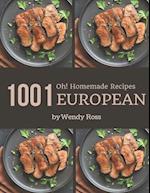 Oh! 1001 Homemade European Recipes