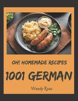 Oh! 1001 Homemade German Recipes