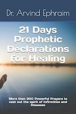 21 Days Prophetic Declarations for Healing