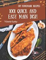 Oh! 1001 Homemade Quick and Easy Main Dish Recipes