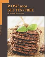 Wow! 1001 Homemade Gluten-Free Recipes