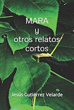 MARA y otros relatos cortos