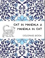 Cat In Mandala and Mandala In Cat Coloring Book
