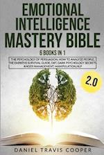 Emotional Intelligence Mastery Bible 2.0