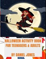 Halloween activity Book for Teenagers and Adults