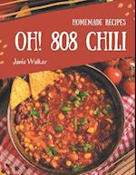 Oh! 808 Homemade Chili Recipes