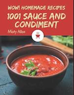 Wow! 1001 Homemade Sauce and Condiment Recipes
