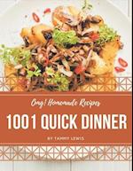 OMG! 1001 Homemade Quick Dinner Recipes