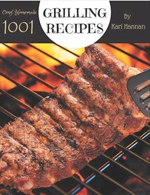 OMG! 1001 Homemade Grilling Recipes