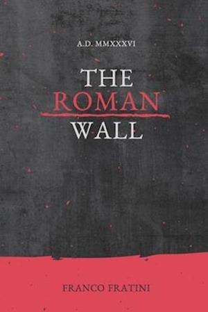 The Roman Wall