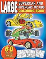 Large Supercar and Hypercar For Kids Coloring Book